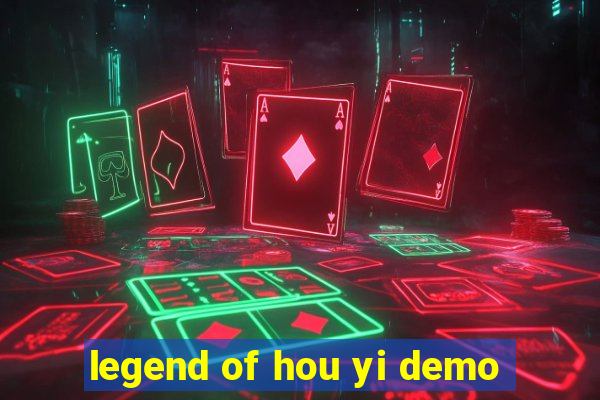 legend of hou yi demo